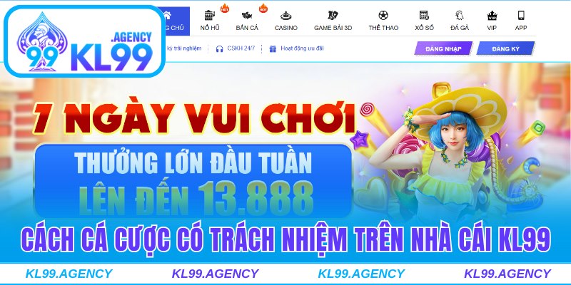 Cách cá cược có trách nhiệm trên nhà cái KL99