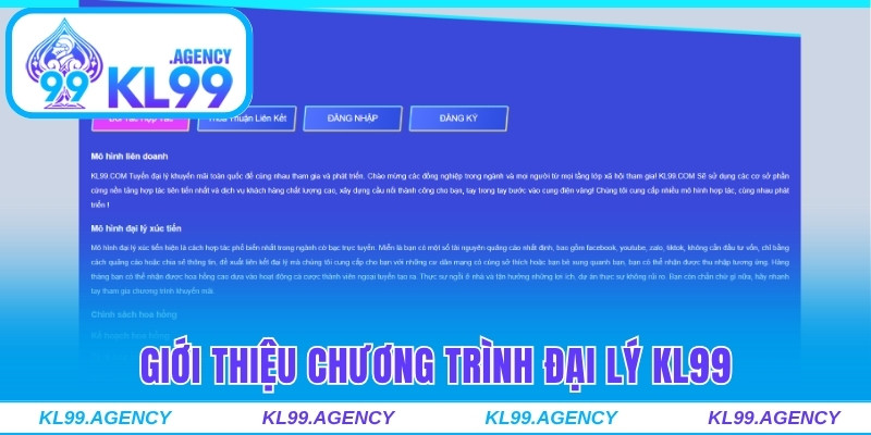 Giới thiệu chương trình đại lý KL99